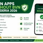 Loan Apps Without BVN in Nigeria: Best Options and Alternatives 2026 Loan app without bvn in Nigeria