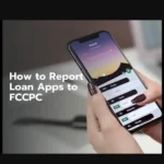 How to Report a Loan App to FCCPC