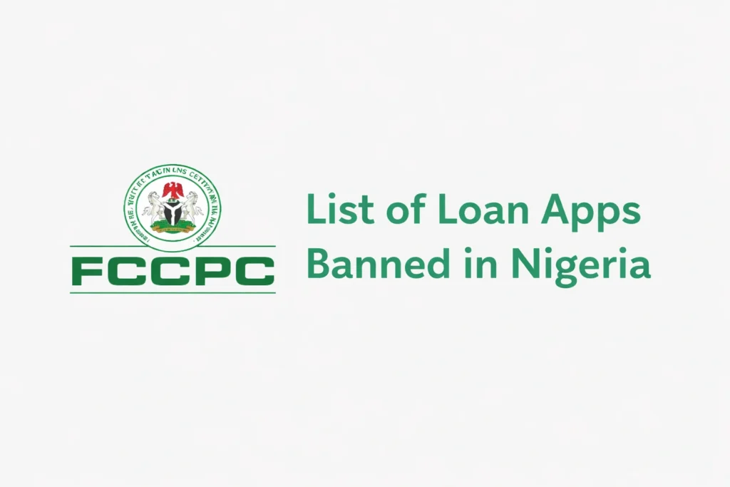 List of Loan Apps Banned in Nigeria 2026