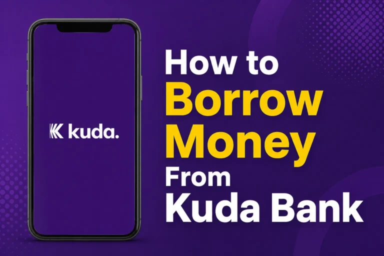 How to Borrow Money From Kuda Bank