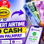 How to Convert Airtime to Cash on Palmpay