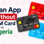 Loan App Without ATM Card in Nigeria