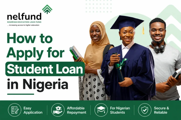 How to Apply for Student Loan in Nigeria