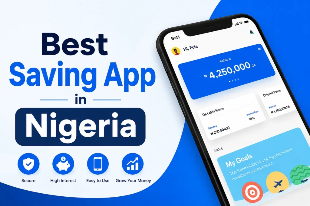 Best Saving App in Nigeria