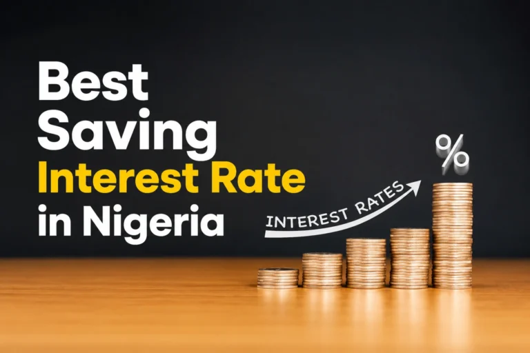 Best Saving Interest Rate in Nigeria