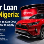 Car Loan in Nigeria: Where to Get One and How to Apply