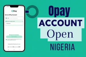 How to Open OPay Account
